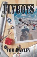 Flyboys 0738808652 Book Cover