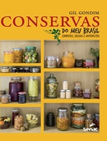 Conservas do meu Brasil 655536288X Book Cover