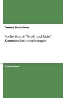 Botho Strau "Gro Und Klein." Kommunikationsstorungen 3638787389 Book Cover