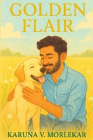 GOLDEN FLAIR B0FMNPNNPN Book Cover