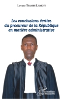 Les conclusions écrites du procureur de la République en matière administrative (Harmattan Congo-Brazzaville) (French Edition) 2343233233 Book Cover