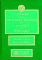 Handbook of the Laboratory Diagnosis and Treatment of Infertility 0849335493 Book Cover