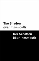 The Shadow over Innsmouth / Der Schatten über Innsmouth [Bilingual Edition] – English & German (German Edition) B0F9YT7S9W Book Cover