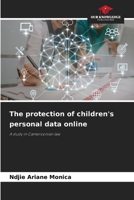 The protection of children's personal data online 6209804365 Book Cover