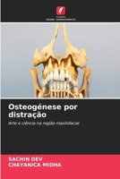 Osteogénese por distração (Portuguese Edition) 6630001591 Book Cover
