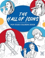 The Hall of Icons: Pop Stars Coloring Book B0GR14991R Book Cover