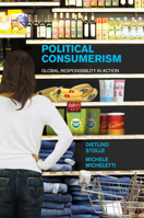 Political Consumerism: Global Responsibility in Action 1107567297 Book Cover