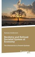 Becdotry and Refined Socialist System of Economy 3710333253 Book Cover