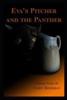 Eva's Pitcher and the Panther 1887892087 Book Cover