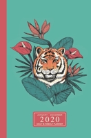 January - December 2020 Daily & Weekly Planner: Mini Calendar; Tiger With tropical Flowers 1710655313 Book Cover