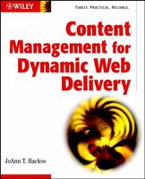 Content Management for Dynamic Web Delivery 0471085863 Book Cover