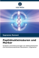 Peptidnukleinsäuren und Marker 6203256048 Book Cover