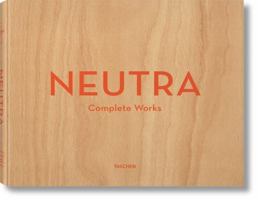 Richard Neutra - Complete Works (Jumbo Series) 3836512440 Book Cover