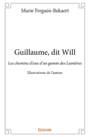 Guillaume, dit Will (French Edition) 2334232203 Book Cover