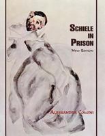 Schiele in Prison 0821205544 Book Cover