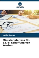 Ministerialerlass Nr. 1275: Schaffung von Werten B0CKKS9C4L Book Cover