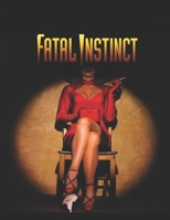 Fatal Instinct B087FL6N7J Book Cover