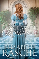 A Learned Romance 1951033884 Book Cover