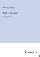 The New Revelation: in large print 3387011164 Book Cover