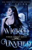 Wicked Unveiled 179319811X Book Cover