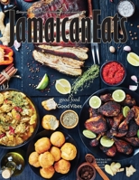 Jamaican Eats: Issue 2, 2021 B09JJ9DLZ3 Book Cover