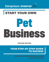 Start Your Own Pet Business 1599186691 Book Cover