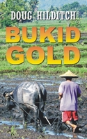 Bukid Gold 1839459174 Book Cover