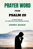 Prayer Word From Psalm 20 106821337X Book Cover