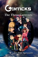 Genticks The Three Currents B084DP5V47 Book Cover