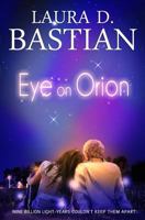Eye On Orion 1496076958 Book Cover