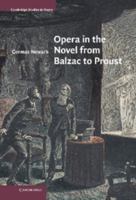 Opera in the Novel from Balzac to Proust 0521118905 Book Cover