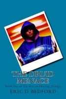 The Druid Menace 1484064054 Book Cover