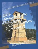 2019 Amateur Radio Emergency Communications Conference: North Florida Amateur Radio Club Santa Fe Amateur Radio Society 1791865941 Book Cover