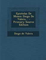 Epistolas De Mosen Diego De Valera 1016983999 Book Cover