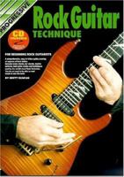 Rock Guitar Technique Bk/CD: For Beginning Rock Guitarists (Progressive Young Beginners) 0947183914 Book Cover