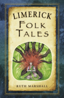 Limerick Folk Tales 1845882288 Book Cover