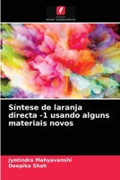 S�ntese de laranja directa -1 usando alguns materiais novos 6204040618 Book Cover