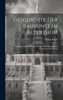 Geschichte Der Baukunst Im Alterthum: Nach Den Ergebnissen Der Neueren Wissenschaftlichen Expeditionen Bearbeitet 102028918X Book Cover