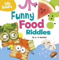 Funny Food Riddles 0756574897 Book Cover