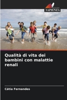 Qualità di vita dei bambini con malattie renali (Italian Edition) 6207978757 Book Cover