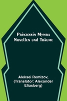 Prinzessin Mymra: Novellen und Träume 9356789266 Book Cover