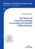 Das Recht Auf Vorsteuererstattung in Grenzueberschreitenden Fallgestaltungen 3631840195 Book Cover