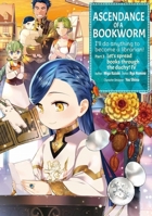 Ascendance of a Bookworm (Manga) Part 3 Volume 4 1718372728 Book Cover