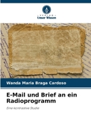 E-Mail und Brief an ein Radioprogramm (German Edition) 6208295440 Book Cover