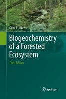 Biogeochemistry: of a Forested Ecosystem 038794351X Book Cover
