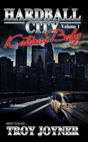 HardBall City Vol 1: Katrina's Baby: The Tale of Houston after Katrina.... 098513710X Book Cover