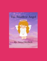 The Smallest Angel B0BRZ2YNFW Book Cover