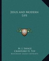 Jesus and Modern Life 0766174964 Book Cover