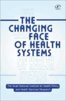 The Changing Face of Health Systems 9652292869 Book Cover