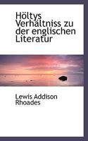 Höltys Verhältniss zu der englischen Literatur 1113362685 Book Cover